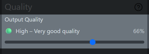 Setting output Quality slider